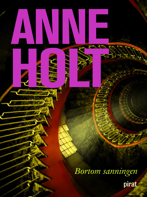 Titeldetaljer för Bortom sanningen av Anne Holt - Tillgänglig